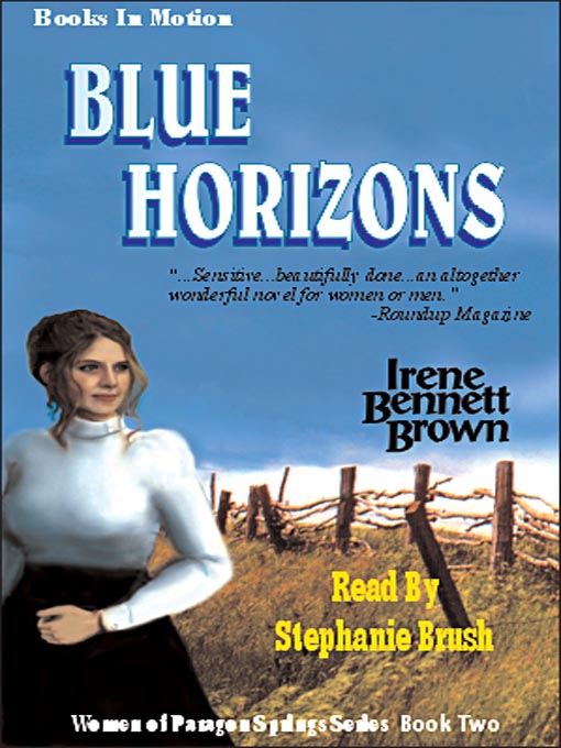 Title details for Blue Horizons by Irene Bennett Brown - Wait list